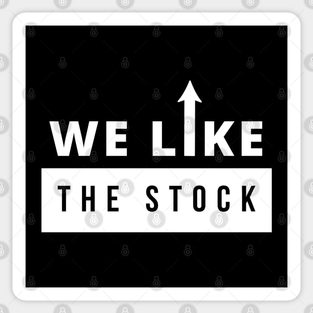 GME We Like the Stock Sticker by nimazu